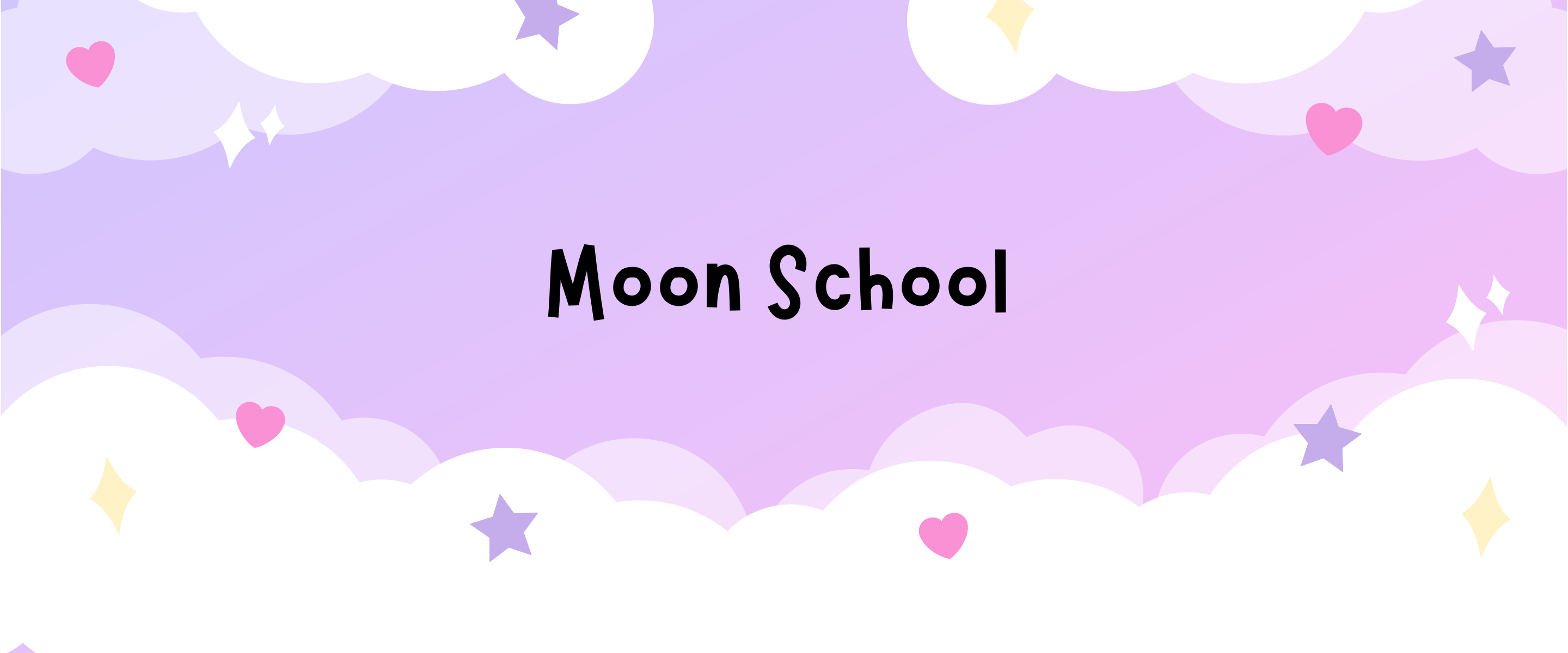 Moon School